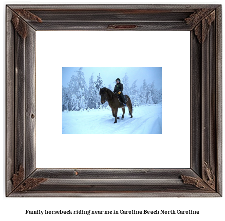 family horseback riding near me in Carolina Beach, North Carolina